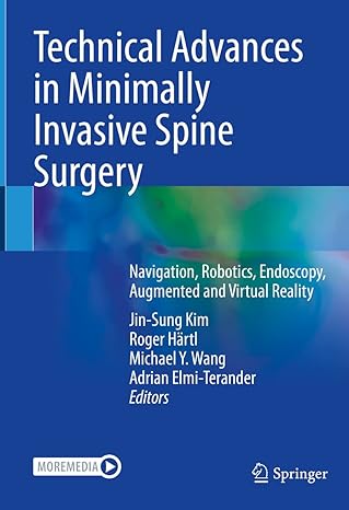 Technical Advances Minimally Invasive Surgery